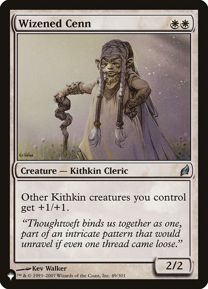 Wizened Cenn [The List]