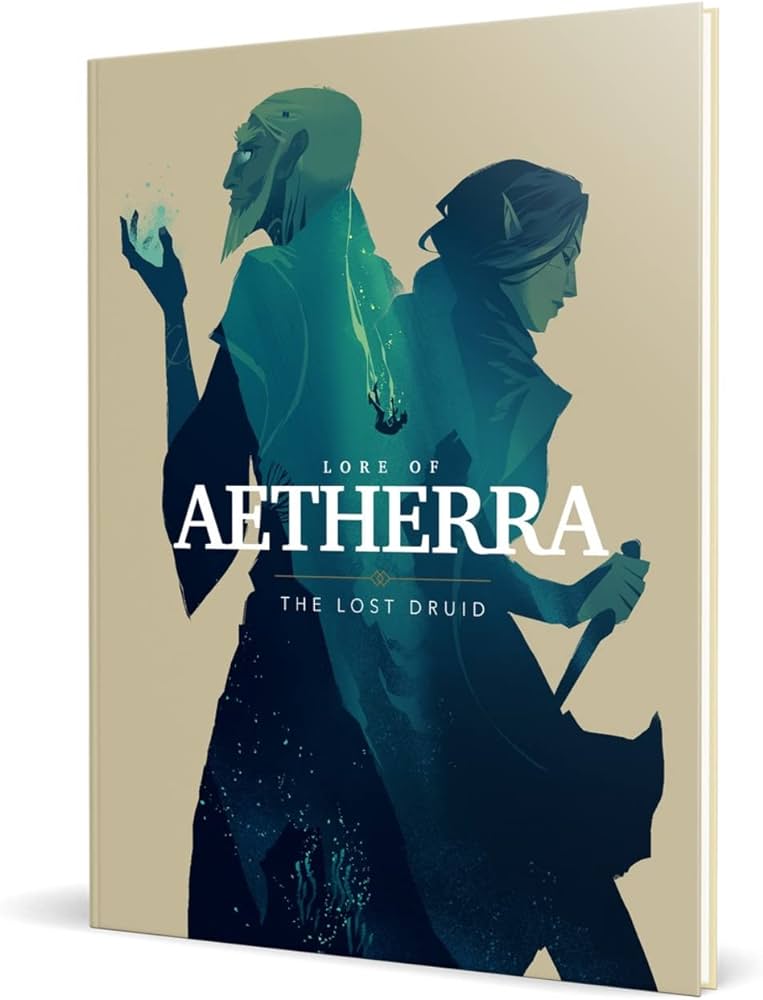 Lore Of Aetherra: The Lost Druid