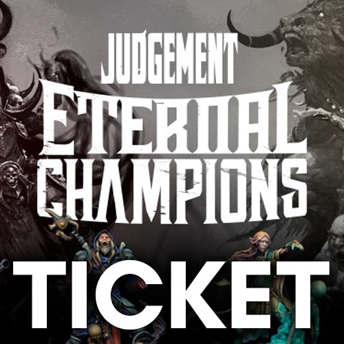 Judgement: Eternal Champions - Roll 4 Con Ticket