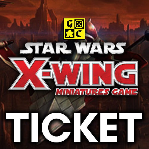 X-Wing - Roll 4 Con Ticket