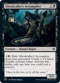 Ghoulcaller's Accomplice [Jumpstart]